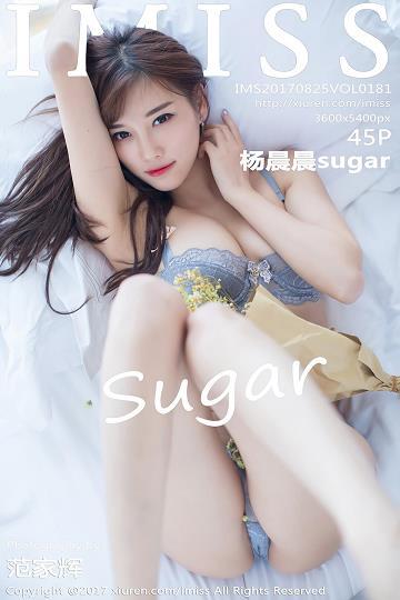 [IMISS爱蜜社]IMS20170825VOL0181 杨晨晨sugar 塑身内衣加白色丝袜美腿与镂空内衣性感私房写真集